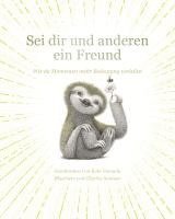 Sei dir und anderen ein Freund