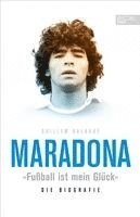 Maradona "Fußball ist mein Glück"