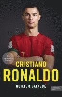 bokomslag Cristiano Ronaldo. Die preisgekrönte Biografie
