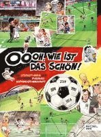 bokomslag Oooh, wie ist das schön! Die Sternstunden der deutschen Fußball-Nationalmannschaft