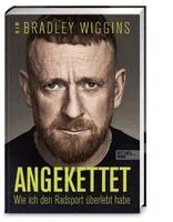 Bradley Wiggins - Angekettet, Inbunden. Tillgänglighet: Lägg i varukorg