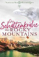 Die Schattenkrähe der Rocky Mountains 1