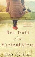 bokomslag Der Duft von Marienkäfern