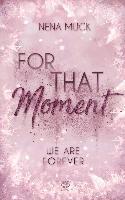 Nena Muck, Heartcraft Verlag - For That Moment (Band 3), Häftad