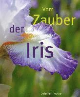 bokomslag Vom Zauber der Iris
