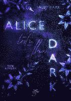 bokomslag Alice lost in the Dark (Dark Romance)