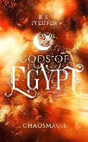 bokomslag Gods of Egypt - Chaosmagie