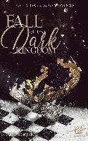 bokomslag Fall of the dark Kingdom - (Dark Romance) Band 2