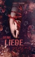 Anny Thorn, Heartcraft Verlag - Deine Liebe gehört mir (Band2), Häftad