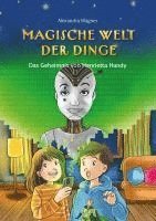 bokomslag Magische Welt der Dinge (Bd. 2): Das Geheimnis von Henrietta Handy