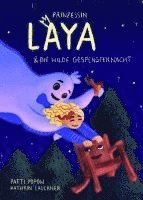 bokomslag Prinzessin Laya und die wilde Gespensternacht