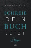 bokomslag Schreib dein Buch jetzt!