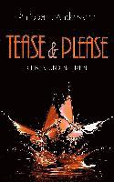 Tease & Please - Geben und Nehmen 1