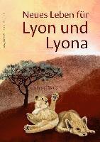 bokomslag Neues Leben für Lyon und Lyona