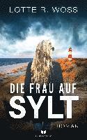 bokomslag Die Frau auf Sylt: Roman