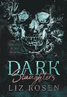 Dark Slaughters 1