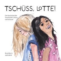 Tschüss, Lotte 1