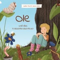 bokomslag Ole und das Krabbeltierabenteuer
