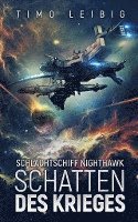 bokomslag Schlachtschiff Nighthawk: Schatten des Krieges