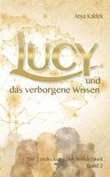 bokomslag Lucy und das verborgene Wissen