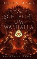 Die Schlacht um Walhalla 1