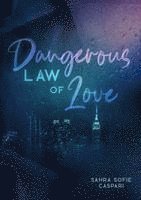 bokomslag Dangerous law of love