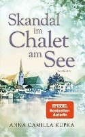 Skandal im Chalet am See 1