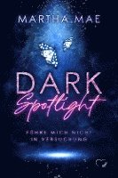 bokomslag Dark Spotlight