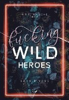 Fucking Wild Heroes 1