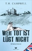 bokomslag Wer tot ist lügt nicht