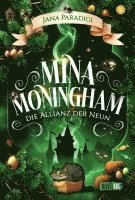 bokomslag Mina Moningham - Die Allianz der Neun