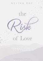 bokomslag The Risk of Love