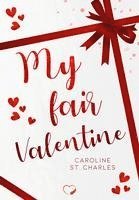 bokomslag My fair Valentine
