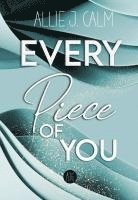 EVERY PIECE OF YOU 1