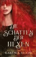 Die Schatten der Hexen