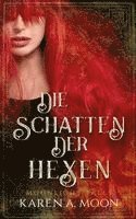 Die Schatten der Hexen 1