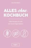 bokomslag Alles-ohne-Kochbuch