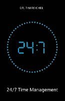 24/7 Time Management