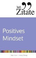 bokomslag 365 Zitate für ein positives Mindset