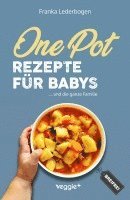 bokomslag One-Pot-Rezepte für Babys