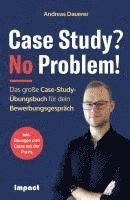 Case Study? No Problem!