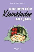 bokomslag Kochen für Kleinkinder ab 1 Jahr