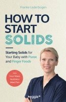 bokomslag How to Start Solids