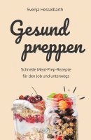 Svenja Hesselbarth - Gesund preppen, Häftad