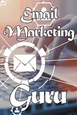 bokomslag email marketing guru