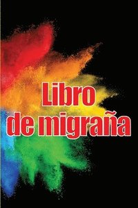 bokomslag Libro de migraa