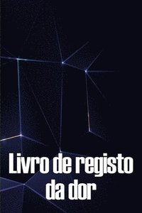 bokomslag Livro de registo da dor