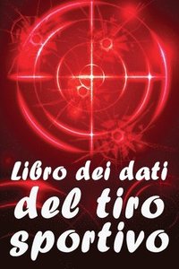 bokomslag Libro dei dati del tiro sportivo