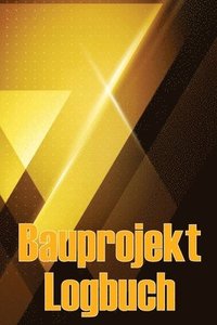 bokomslag Bauprojekt-Logbuch