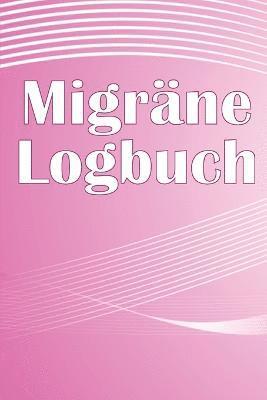 Ulrich Von Jensen - Migräne-Logbuch, Häftad